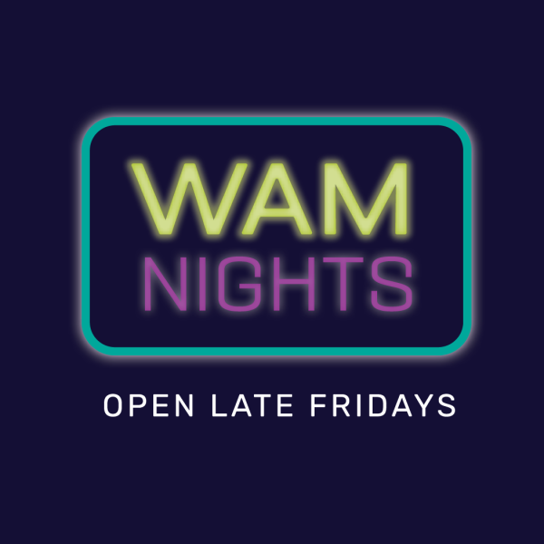 WAM Nights